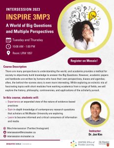 INSPIRE 3MP3: A World of Big Questions and Multiple Perspectives. See below for more information about this course.